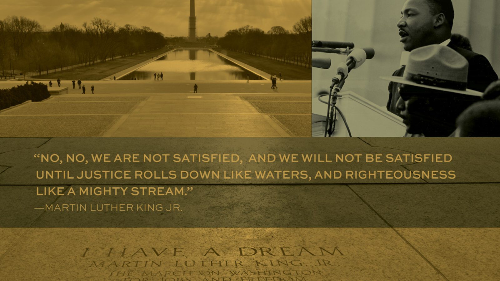 View of Washington Monument with reflecting pool (left); Quote from Dr. Martin Luther King (center); r. Martin Luther King speaks at an event in Washington, DC (right)